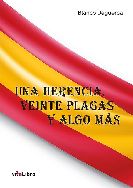 Portada de Una herencia, veinte plagas y algo más