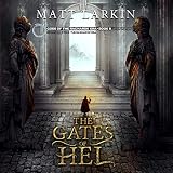 The Gates of Hel: Eschaton Cycle: Gods of the Ragnarok Era, Book Eight ...