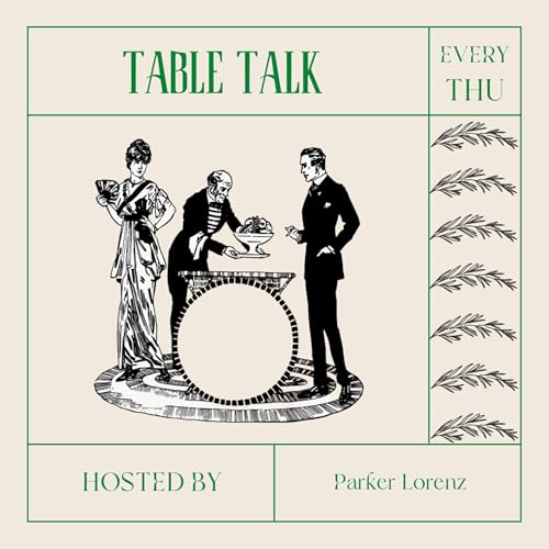 Table Talk w/ Parker Lorenz copertina