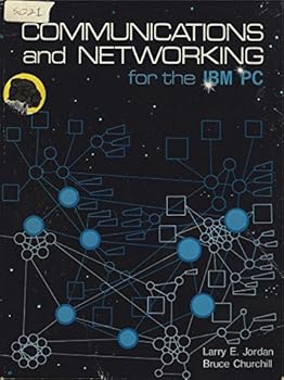 Communications and Networking for the IBM PC