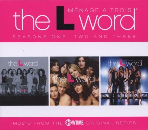 L Word: Menage A Trois: Seasons 1- 3 / O.S.T.