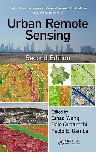 Urban Remote Sensing (Remote Sensing Applications Series)