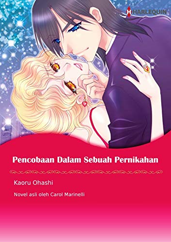 Pencobaan Dalam Sebuah Pernikahan: Komik Harlequin (Edisi Bahasa Indonesia) (A Royal Scandal Book 1)