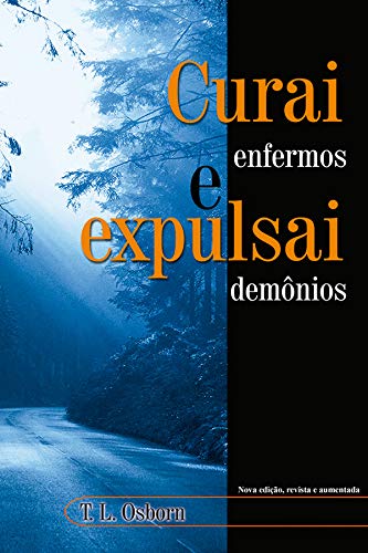 Curai Enfermos e Expulsai Demônios
