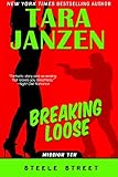 Breaking Loose (Steele Street Book 10)