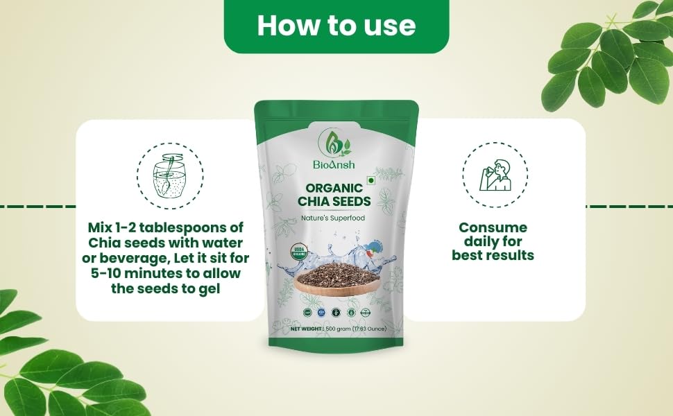 Image of BIOANSH Certified Organic Raw Chia Seeds | Gluten Free, Rich in Omega 3 & Fibre, Plant Protein, Good for diabetics and hair health, immunity booster, healthy snack | Superfood (Pack of 1 (500 gm))