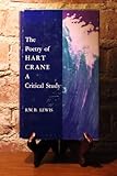 The poetry of Hart Crane;: A critical study