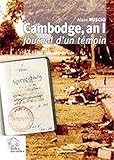 Cambodge, an I: Journal d'un témoin, 1979-1980
