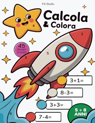  Calcola e Colora: Avventure Matematiche