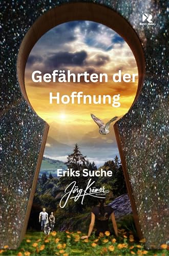 Gefährten der Hoffnung: Eriks...