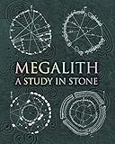Megalith: Studies in Stone (Wooden Books)