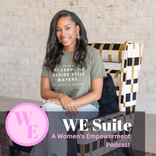 『WE Suite Podcast | Women's Empowerment』のカバーアート