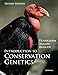 Introduction to Conservation Genetics
