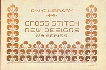 Unknown Binding Dmc Library Cross Stitch New Designs 4Th Series Book