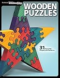 Wooden Puzzles: 31 Favorite Projects and Patterns (Fox Chapel Publishing) Includes Interlocking,...