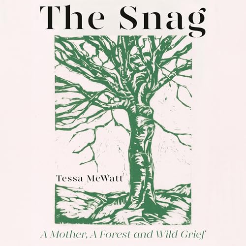 The Snag by Tessa McWatt episode artwork