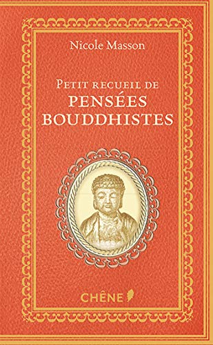Télécharger Petit recueil de pensées bouddhistes Livre PDF Gratuit