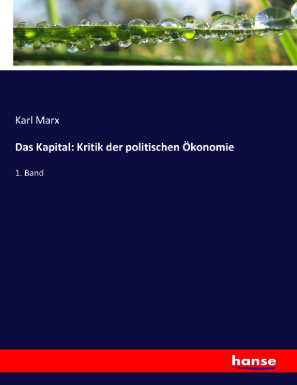 Das Kapital volume 1 livre broché de Karl Marx pour comprendre la critique de l'économie