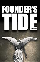 Founder's Tide 1934449210 Book Cover