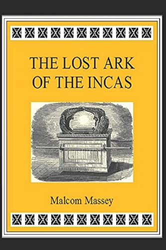 The Lost Ark of the Incas (The Martin Culver Adventure Series) (Volume 2)