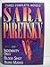 Sara Paretsky: Three Complete Novels- Indemnity Only / Blood Shot / Burn Marks