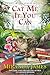 Cat Me If You Can (Cat in the Stacks Mystery)