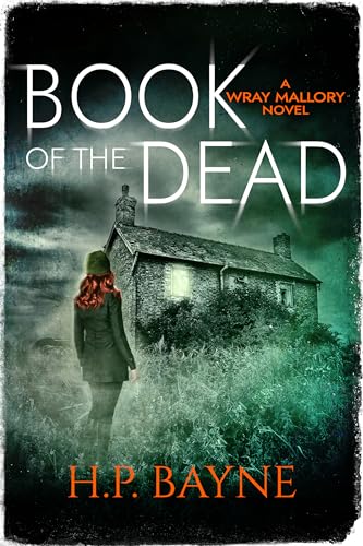 Book of the Dead (Wray Mallory 2)