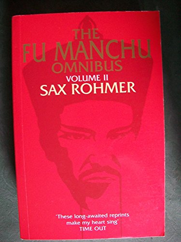 Image of "Daughter of Fu-Manchu", "Mask of Fu-Manchu", "Fu-Manchu's Bride" (v.2) (The Fu-Manchu Omnibus)