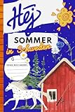 Hej: Sommer in Schweden - Susanne Jackenkroll 