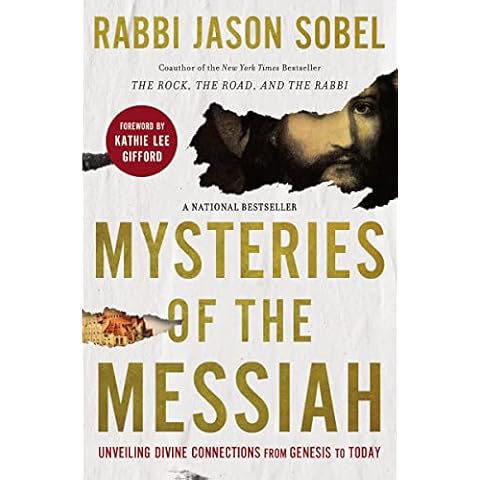 Mysteries of the Messiah: Unveiling Divine Connections from Genesis to Today Cover