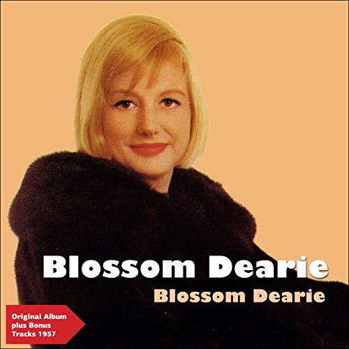 Amazon Musicでブロッサム・ディアリーのBlossom Dearie (Original Album with Bonus