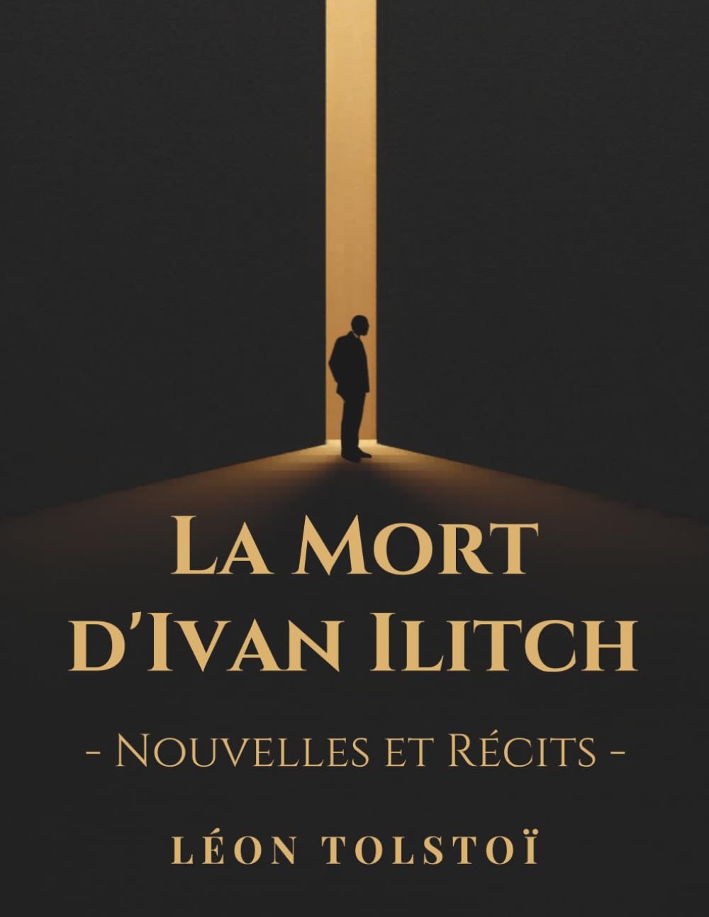 La Mort d'Ivan Ilitch - Nouvelles et Récits de Léon Tolstoï: Une exploration profonde de la vie, de la mort et de l’âme humaine