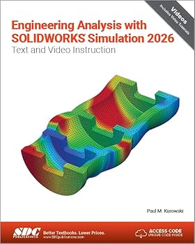 Engineering Analysis with SOLIDWORKS Simulation 2026