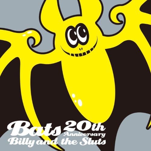 Amazon MusicでBilly And The Slutsの20th Anniversaryを再生する