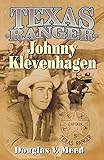 Texas Ranger Johnny Klevenhagen