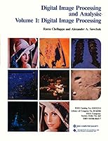 Digital Image Processing and Analysis: Digital Image Processing/Eh0231-1 0818606657 Book Cover