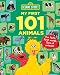 My First 101 Animals (Sesame Street's My First 101 Things)