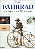 hochrad iserv  Das Fahrrad. Vom Hochrad zum Mountain- Bike