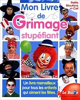 Mon livre de grimage stupéfiant 9037440533 Book Cover
