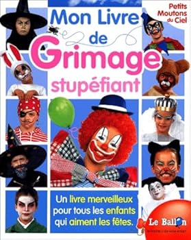 Paperback Mon livre de grimage stupéfiant [French] Book