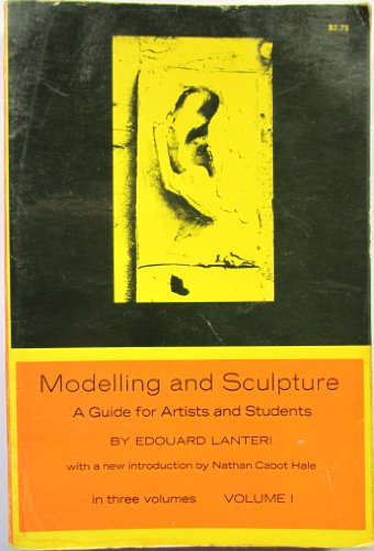 Modelling and Sculpture Volume 1 0486214184 Book Cover