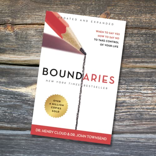 Boundaries Updated And Expanded Edition: When To Say Yes, How To Say No To Take Control Of Your Life #TOP2