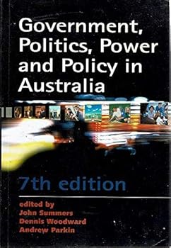 Paperback Government, Politics, Power and Policy in Australia Book