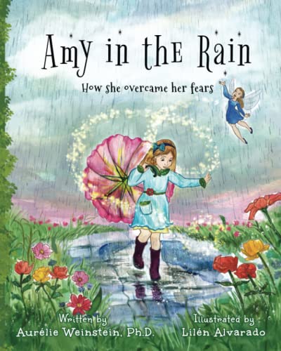 Amy in the Rain: How She Overcame Her Fears