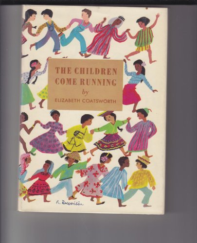 The Children Came Running B002C1JG9Q Book Cover