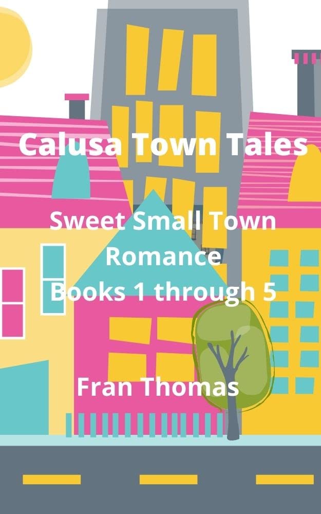 Calusa Town Tales: Books 1 through 5