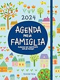 agenda per la famiglia 2024. il planner per organizzare tutti gli impegni