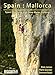 Mallorca: Sport Climbing and Deep Water Soloing. Rockfax.: 2016