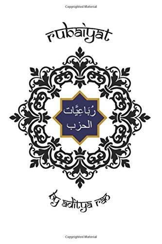 Rubaiyat by Aditya Rao