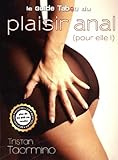  Le guide Tabou du plaisir anal pour elle